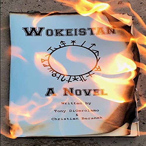 Wokeistan: A Novel