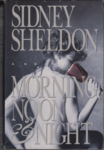 Morning, Noon & Night - LARGE PRINT B000OWHJMG Book Cover