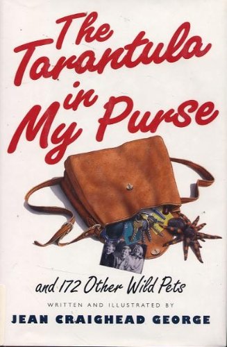 The Tarantula in My Purse and 172 Other Wild Pets B005GY9YOI Book Cover