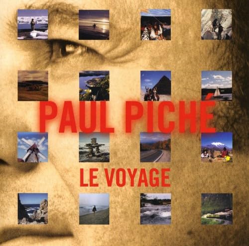 Voyage, Le [Audio CD] Piché, Paul