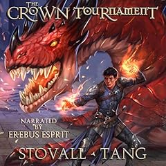 The Crown Tournament Audiolibro Por Shami Stovall, Ryan Tang arte de portada