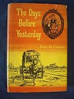 The Days Before Yesterday B0007DQCCU Book Cover