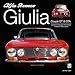 Alfa Romeo Giulia GT & GTA: Enlarged & Revised 3rd Edition