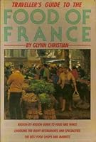 Traveller's Guide To The Food Of France 0030085292 Book Cover