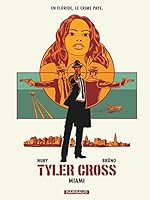 Tyler Cross - Tome 3 - Miami (French Edition) 2205077031 Book Cover