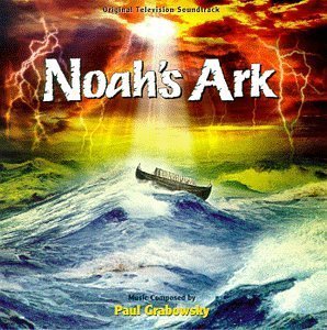 Noah's Ark: Original Television Soundtrack by Unknown (1999-05-04?