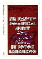 Dr. Faust's sea-spiral spirit, and other poems 0710072708 Book Cover