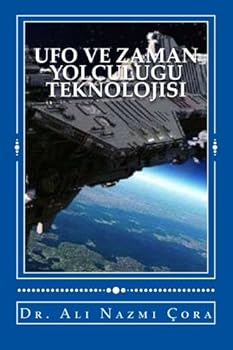 Paperback Ufo ve zaman yolculugu teknolojisi [Turkish] Book