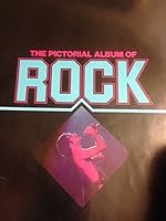 The Pictorial Album of Rock 051737367X Book Cover