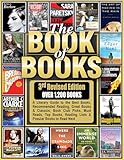 THE BOOK OF BOOKS (3rd Edition): A Literary Guide to the Best Books, Recommended Reading, Great Books & Classics, Book Club Picks, Must Reads, Top Books, Reading Lists & Popular Books to Read Next