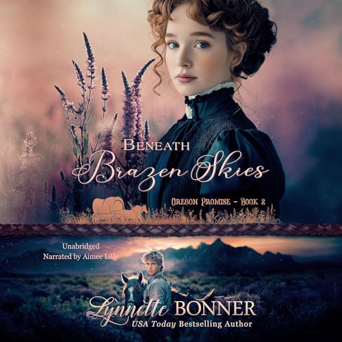 Beneath Brazen Skies by Lynnette Bonner episode artwork