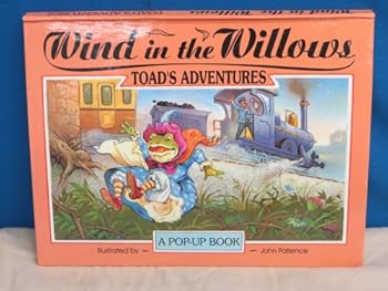 Hardcover Wind in the Willows Pop-ups: Toad's Adventures (Wind in the Willows Pop-ups) Book