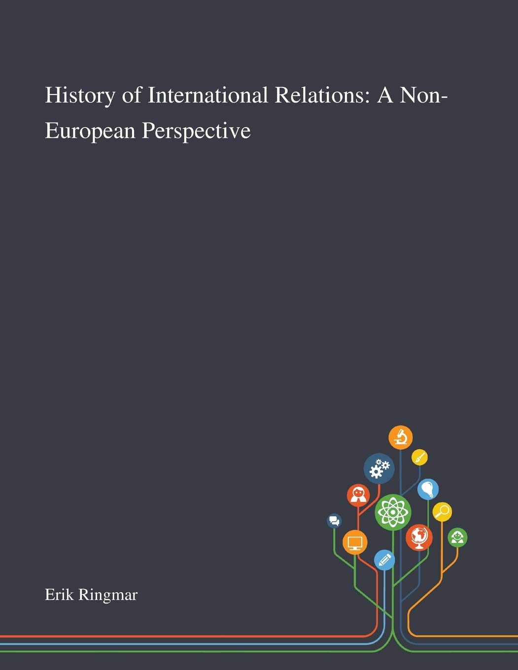 History of International Relations: A Non-European Perspective