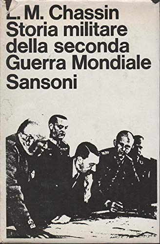  STORIA MILITARE DELLA SECONDA GUERRA MONDIALE
