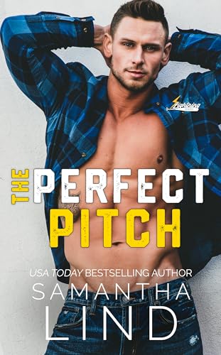 The Perfect Pitch (Indianapolis Lightning Book 1)