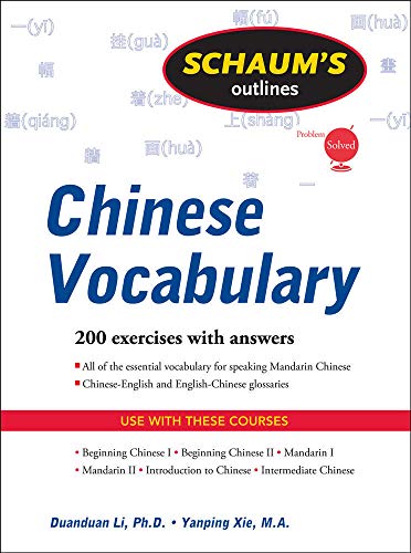 Schaum's Outline of Chinese Vocabulary Schaum's Outline of Chinese Vocabulary