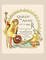 Queen Anne Und Die Drei R 3939904236 Book Cover