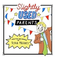 Slightly Used Parents 1710543736 Book Cover