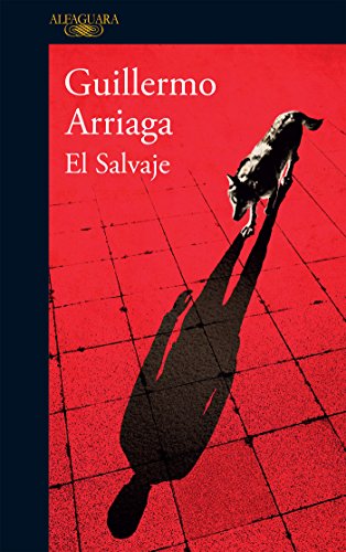 El salvaje (Spanish Edition)