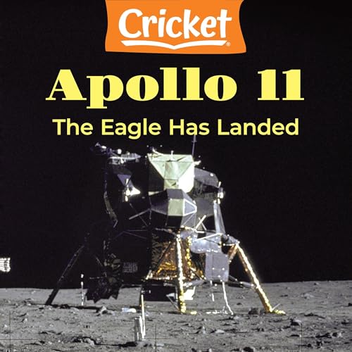 Apollo 11: The Eagle Has Landed by Leigh Anderson episode artwork