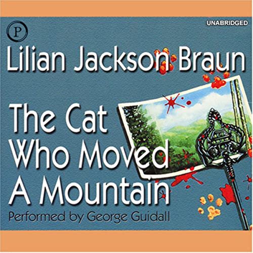 The Cat Who Moved a Mountain by Lilian Jackson Braun episode artwork