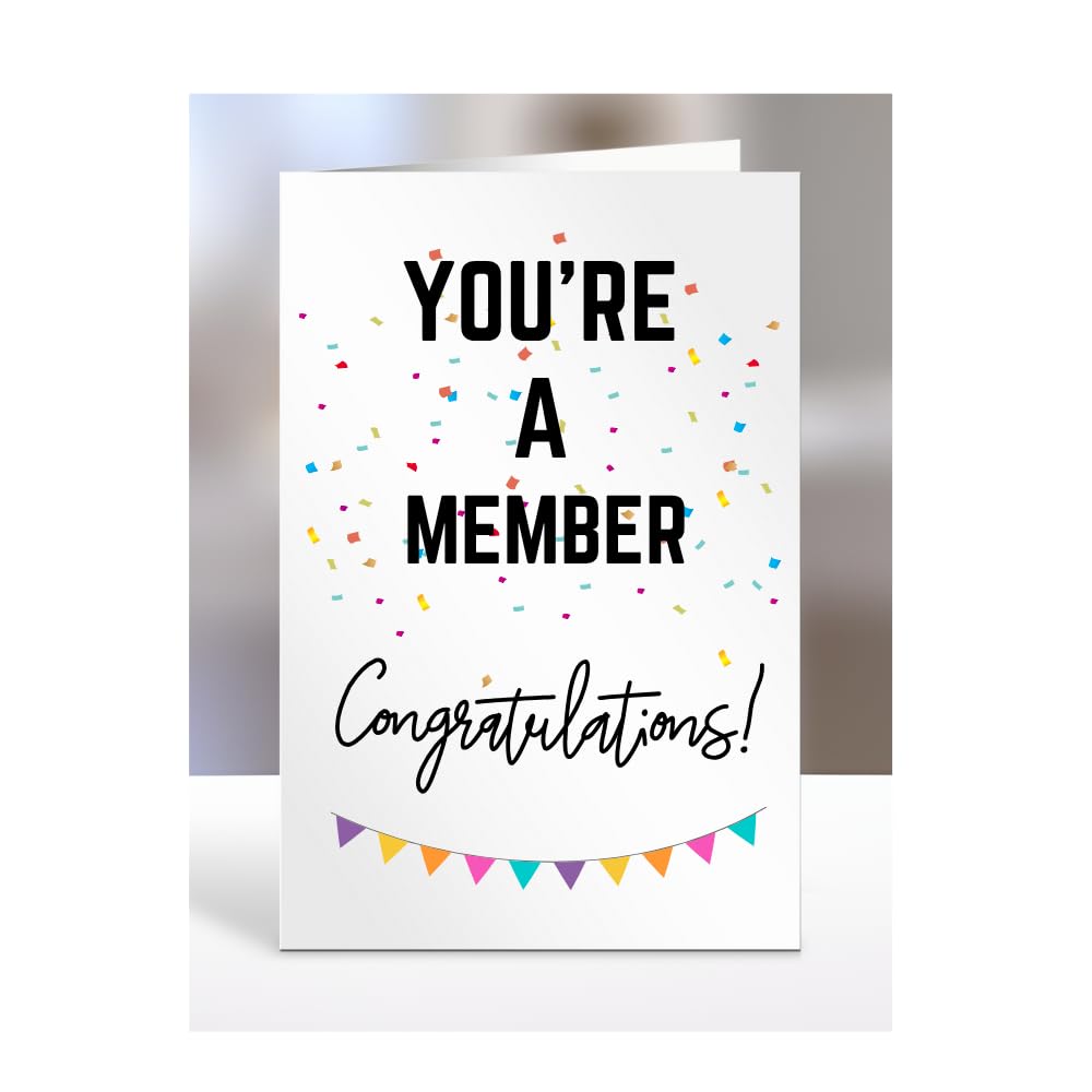 You're a Member card, gifts for men, women, him, her, female, male, presents for Christmas, new, congratulations, baby, you are, A5-173_146 — image 1