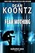 Dean Koontz' Christopher Snow: Fear Nothing
