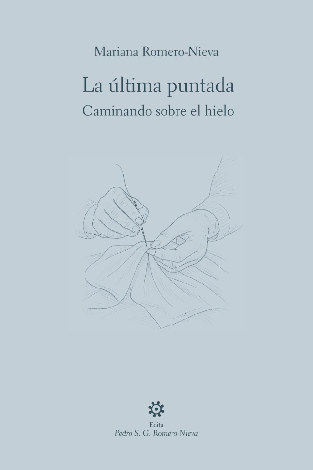 La última puntada: Caminando sobre el hielo