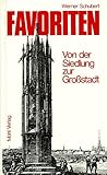 Cover zum Buch Favoriten. Von der Siedlung zur Großs...
