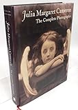 Julia Margaret Cameron: The Complete Photographs