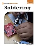 Soldering (21st Century Skills Innovation Library: Makers as Innovators) (English Edition)