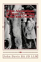 False Accusations of Rape: Lynching in the 21st Century 1508971935 Book Cover
