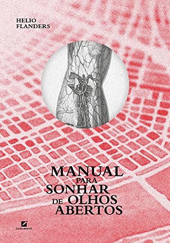 Manual para sonhar de olhos abertos