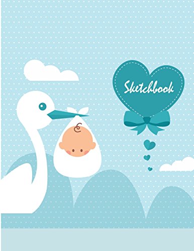 Sketchbook: Stork baby blue: 110 Pages of 8.5" x 11" Blank Paper for Drawing, Doodling or Sketching (Sketchbooks)