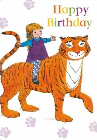 The Tiger Who came to Tea ~ Birthday Card ~ Happy Birthday