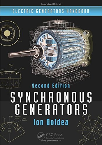 Synchronous Generators, Second Edition (Electric Generators Handbook) by Ion Boldea (2015-10-05)
