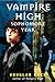 Vampire High: Sophomore Year