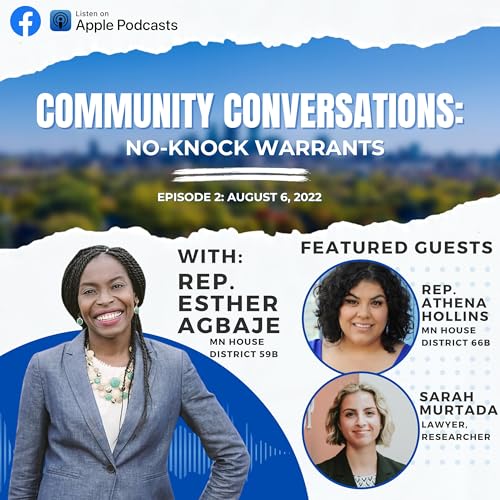 2. No Knock Warrants: The Facts and Dangers w/Rep. Athena Hollins and Sarah Murtada cover art