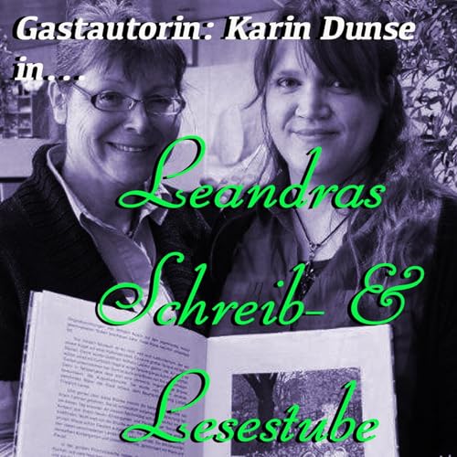 #18 Interview mit Autorin Karin Dunse - Teil 1 cover art