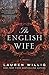 The English Wife: A Novel