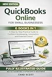 QUICKBOOKS ONLINE FOR SMALL BUSINESSES: A Step-by-Step Practical Guide to Confident Bookkeeping, Automation, and Financial Control