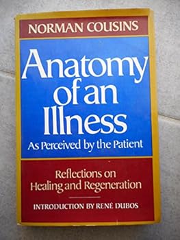 Paperback Anatomy of an Illness as Perceived by the Patient Book