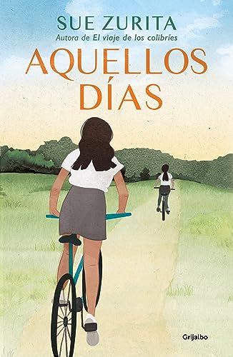 Aquellos dias / Those Days (Spanish Edition) - Image 2