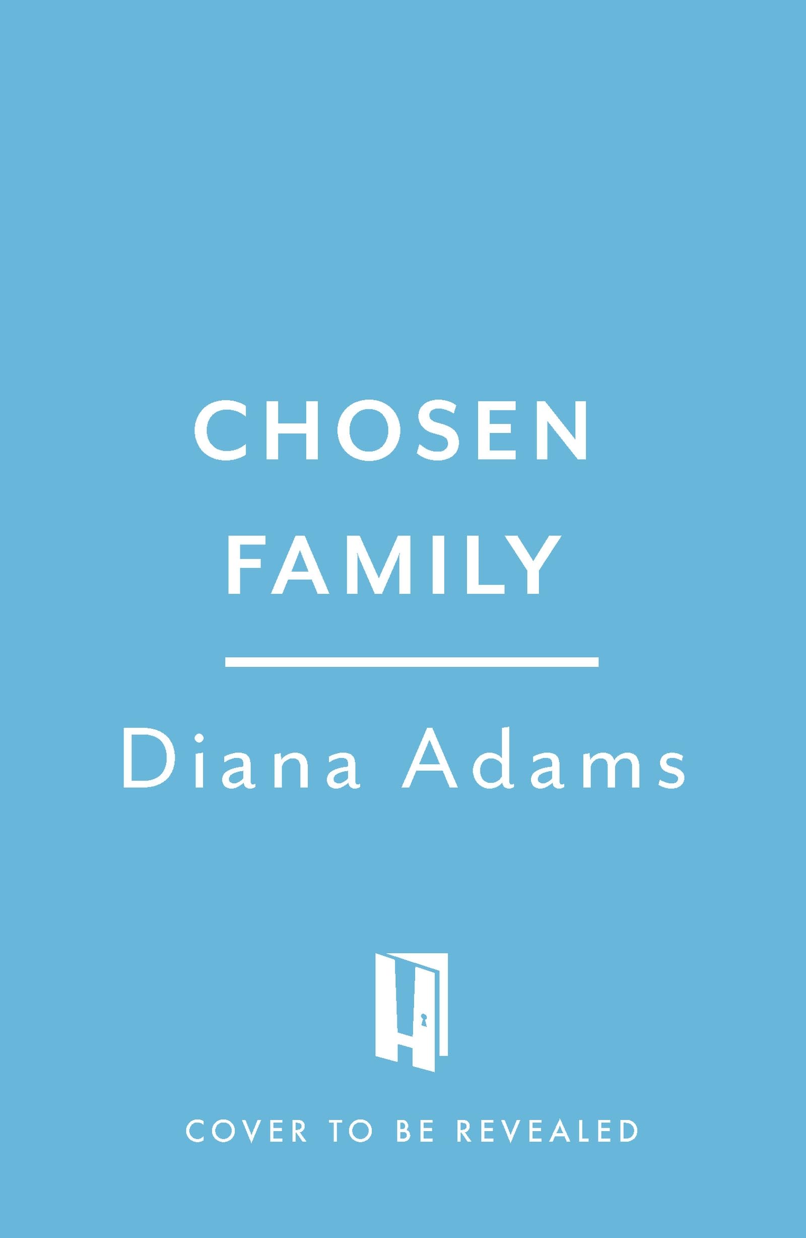 Chosen Family: Rewriting the Rules of Love, Care, and Kinship