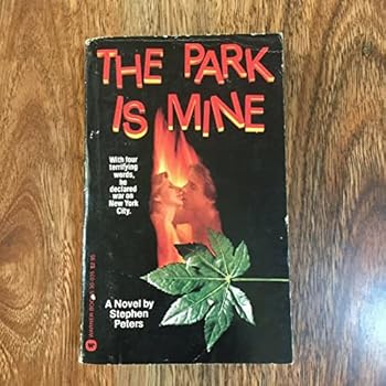 Mass Market Paperback The Park Is Mine Book