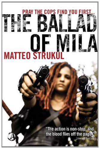 Buy The Ballad of Mila: 1 (Mila Zago Novels) — BookShops.in