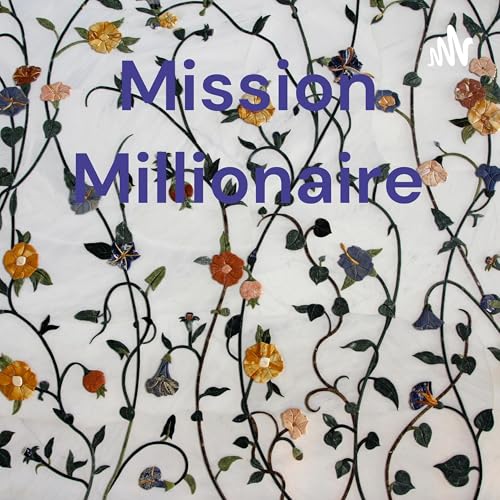 Couverture de Mission Millionaire