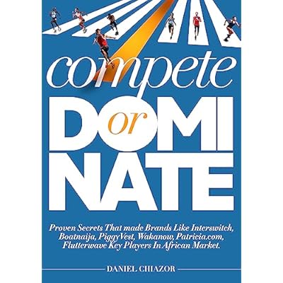 Compete or Dominate