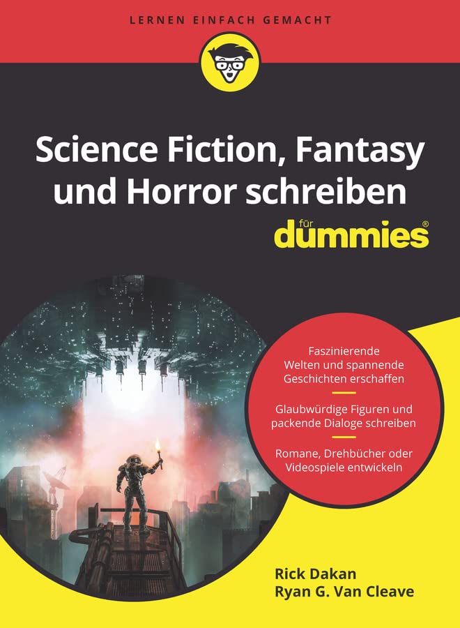 Science Fiction, Fantasy und Horror schreiben für Dummies (German Edition)