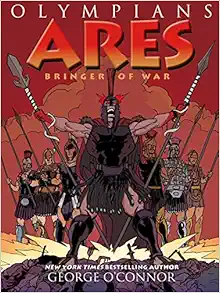 Olympians: Ares: Bringer of War (Olympians, 7) book cover